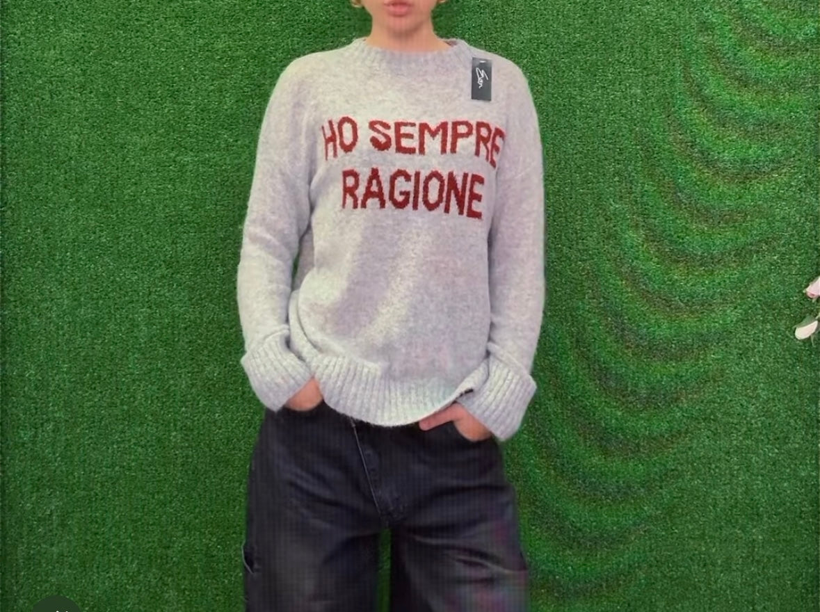 Maglione “Ho sempre ragione”